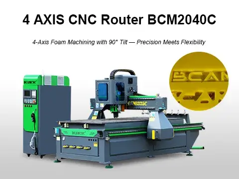 4 AXIS CNC Router in Action Precision Foam Machining with 90 Tilt BCM2040C