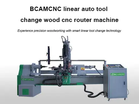 BCAMCNC linear auto tool change wood cnc router machine