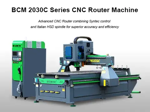 BCM 2030C Series CNC Router Machine