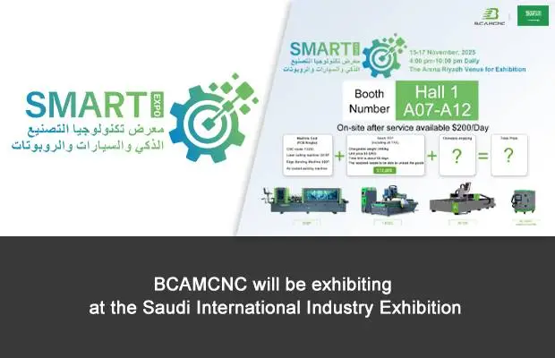 BCAMCNC Joins Saudi International Industry Exhibition 2025